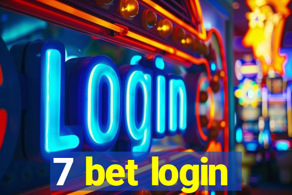 7 bet login