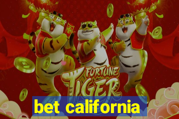 bet california