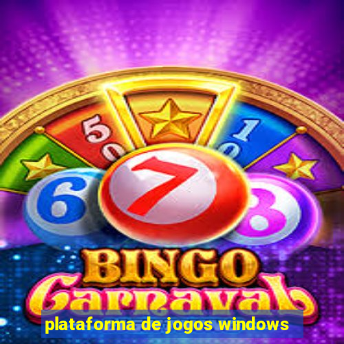 plataforma de jogos windows