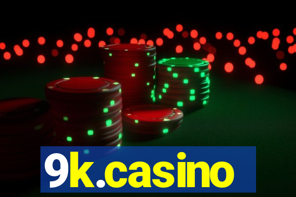 9k.casino