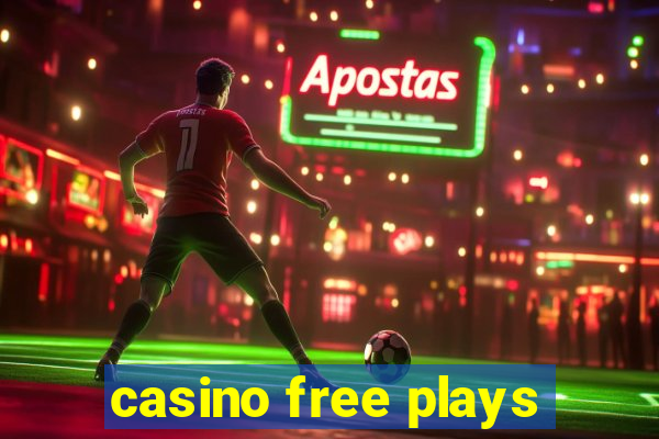 casino free plays