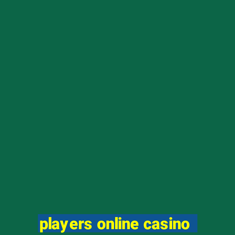 players online casino