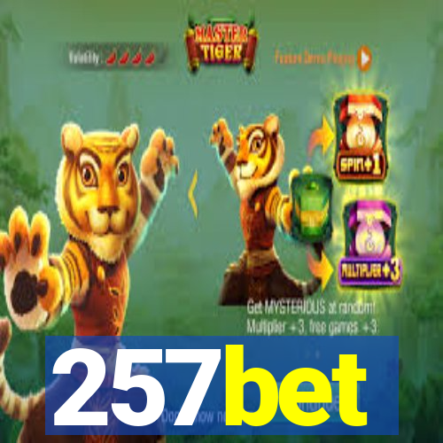 257bet