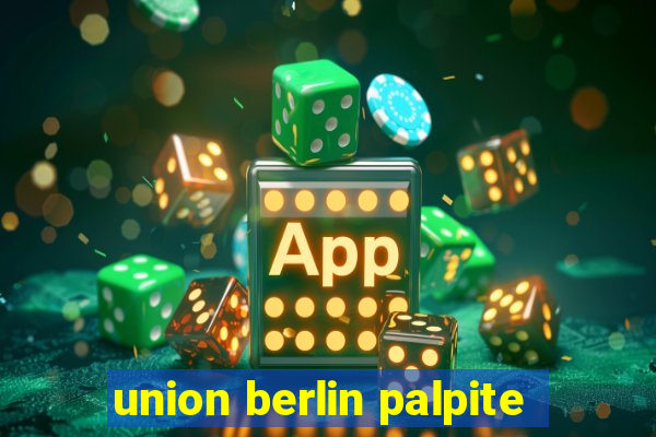 union berlin palpite