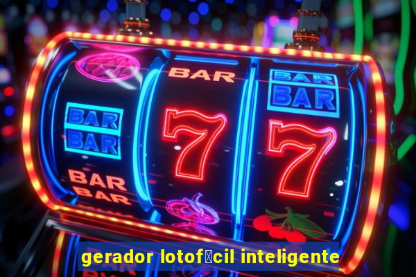 gerador lotof谩cil inteligente