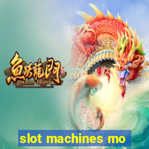 slot machines mo