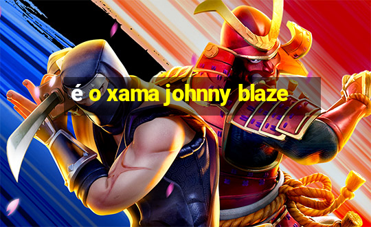 é o xama johnny blaze