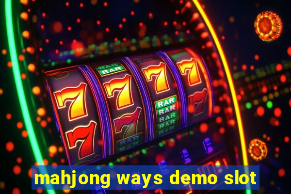 mahjong ways demo slot