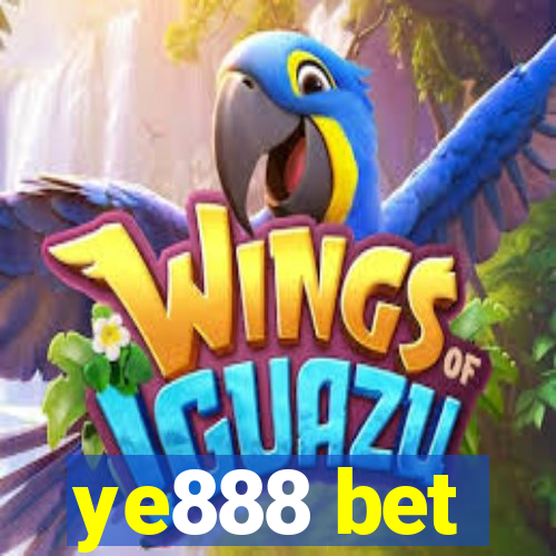 ye888 bet