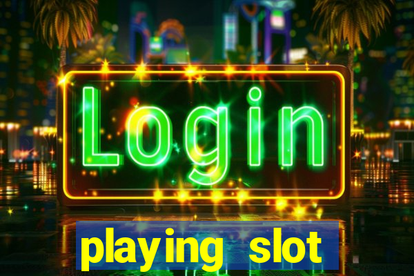 playing slot machines online