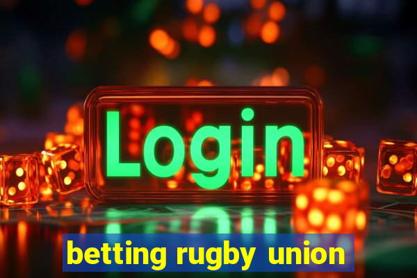 betting rugby union