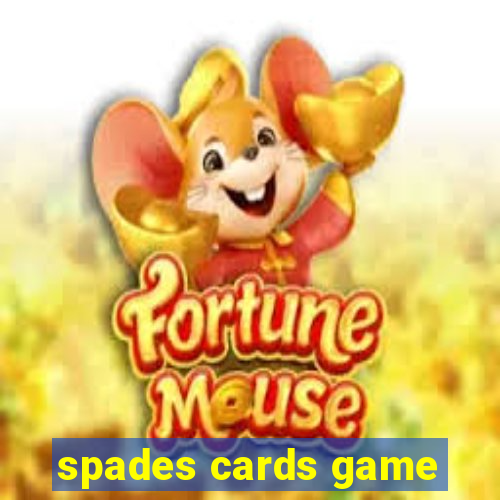 spades cards game