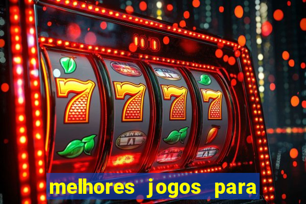 melhores jogos para o tablet