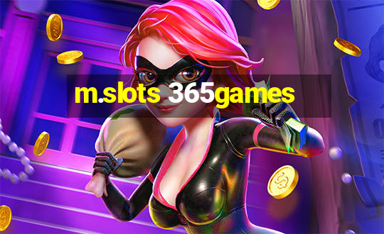 m.slots 365games