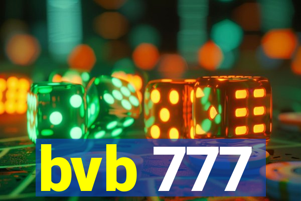 bvb 777