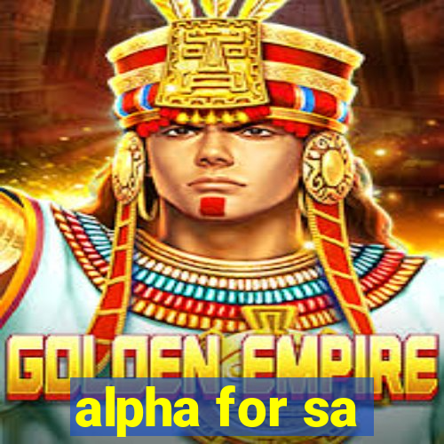 alpha for sa