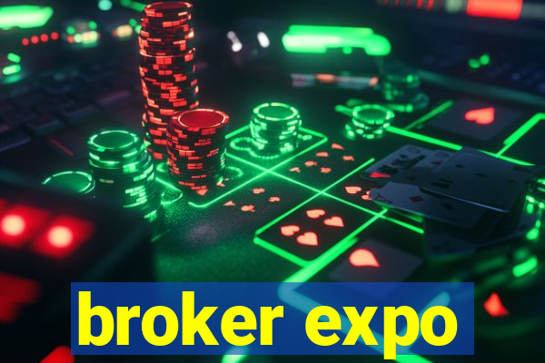 broker expo