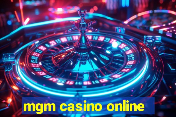 mgm casino online