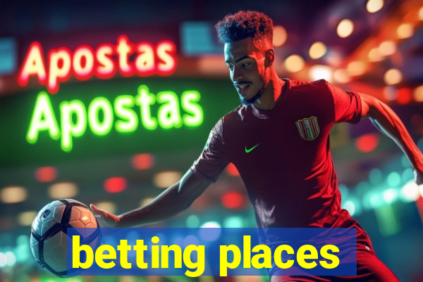 betting places