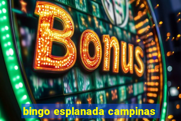 bingo esplanada campinas