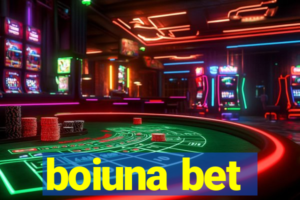 boiuna bet