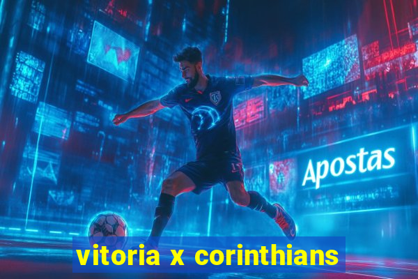 vitoria x corinthians