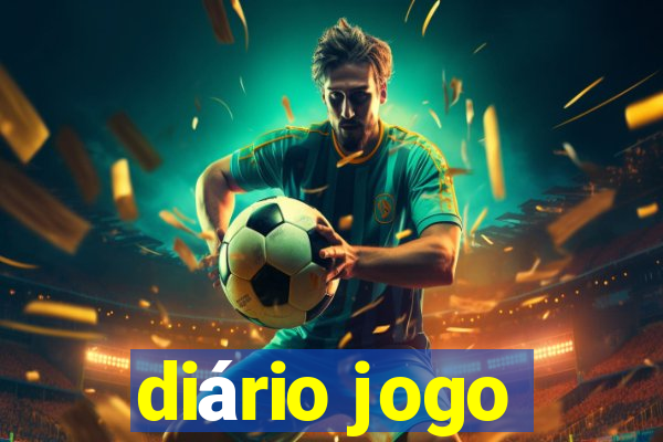 diário jogo