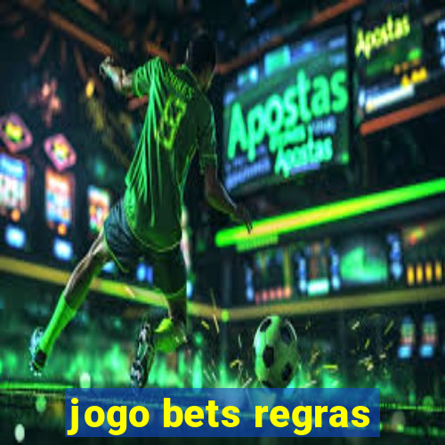 jogo bets regras