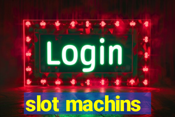 slot machins