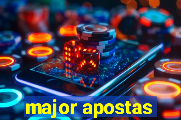 major apostas