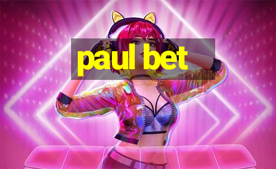 paul bet