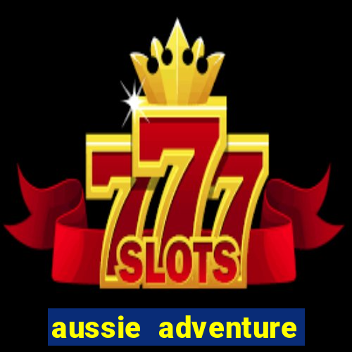 aussie adventure slot review