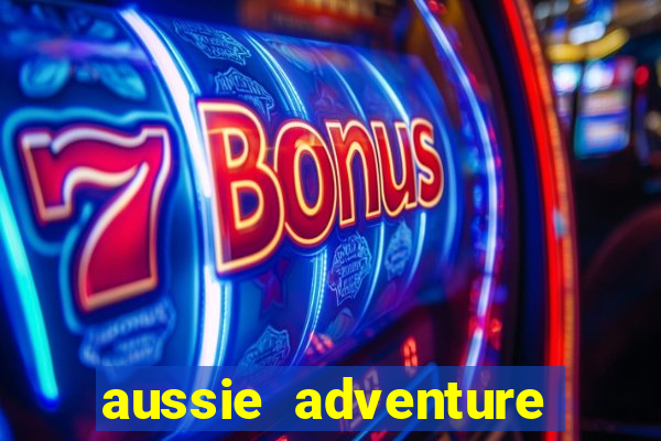 aussie adventure slot review