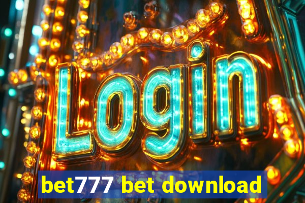 bet777 bet download