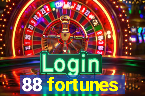 88 fortunes