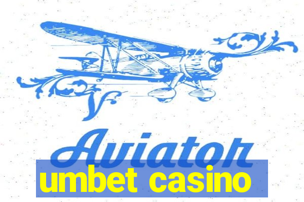 umbet casino