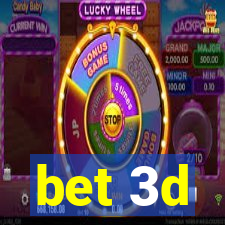 bet 3d