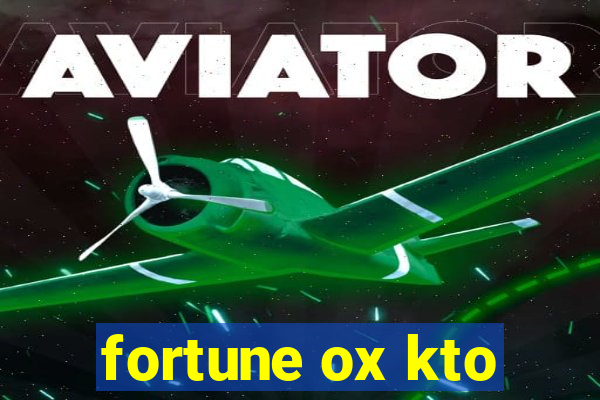 fortune ox kto