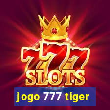 jogo 777 tiger