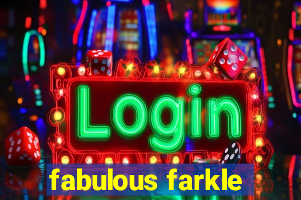 fabulous farkle