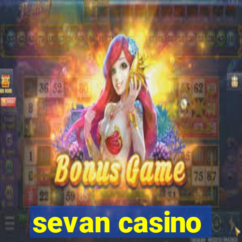 sevan casino