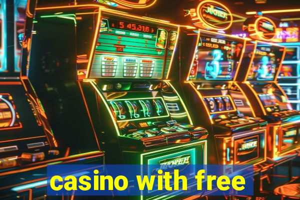 casino with free