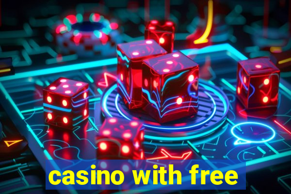 casino with free