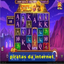 piratas da internet