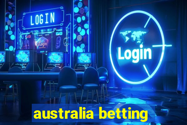 australia betting