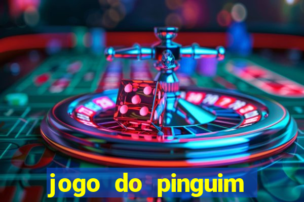 jogo do pinguim quebra gelo slot