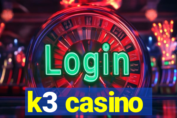 k3 casino