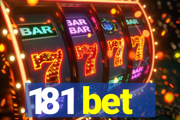 181 bet