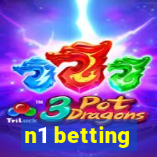 n1 betting