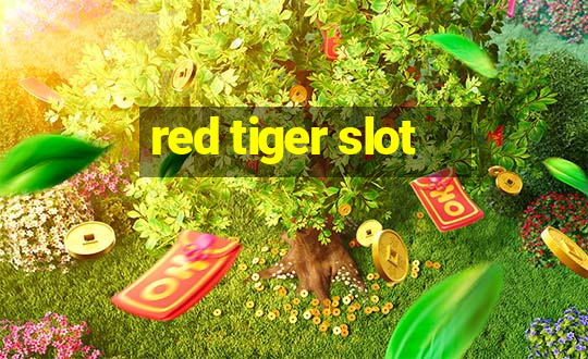 red tiger slot